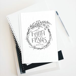 Faith Your Fears Journal - With Lines