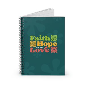 Faith, Hope & Love Spiral Notebook