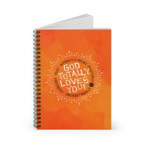 God Totally Loves You Spiral Notebook