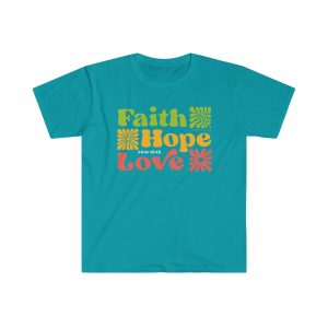 "Faith, Hope & Love" Unisex Softstyle T-Shirt