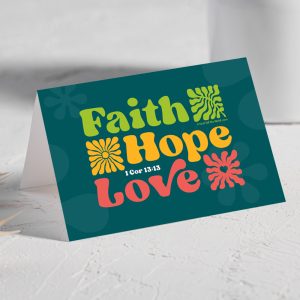 Faith Hope Love 5x7 Greeting Card (Downloadable)