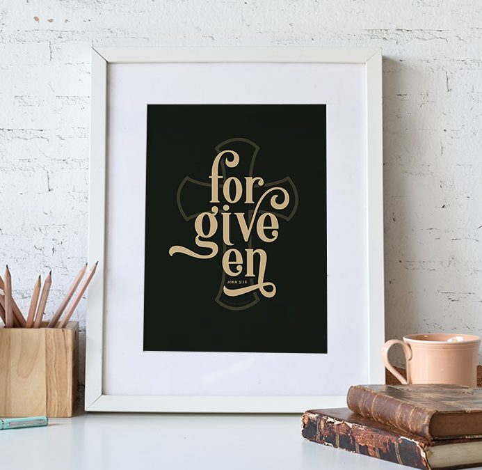 Forgiven Print is a great Christian Art Gift