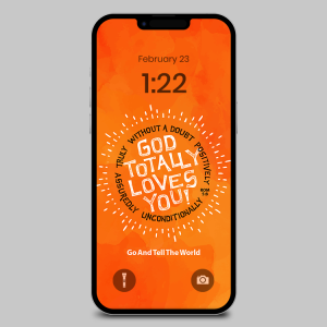 God Totally Loves You Phone Wallpaper