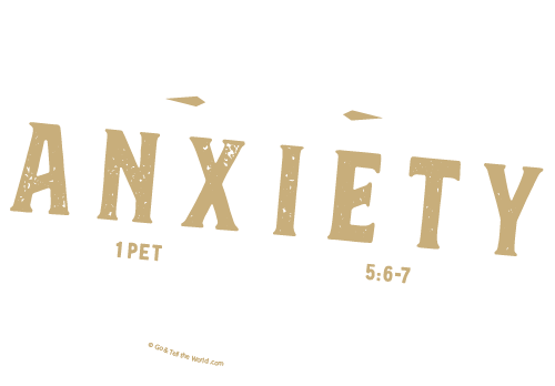 Cast All Your Anxiety on Him