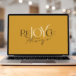 Rejoice Always Desktop Wallpaper