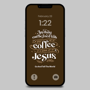 Coffee And Jesus Phone Wallpaper